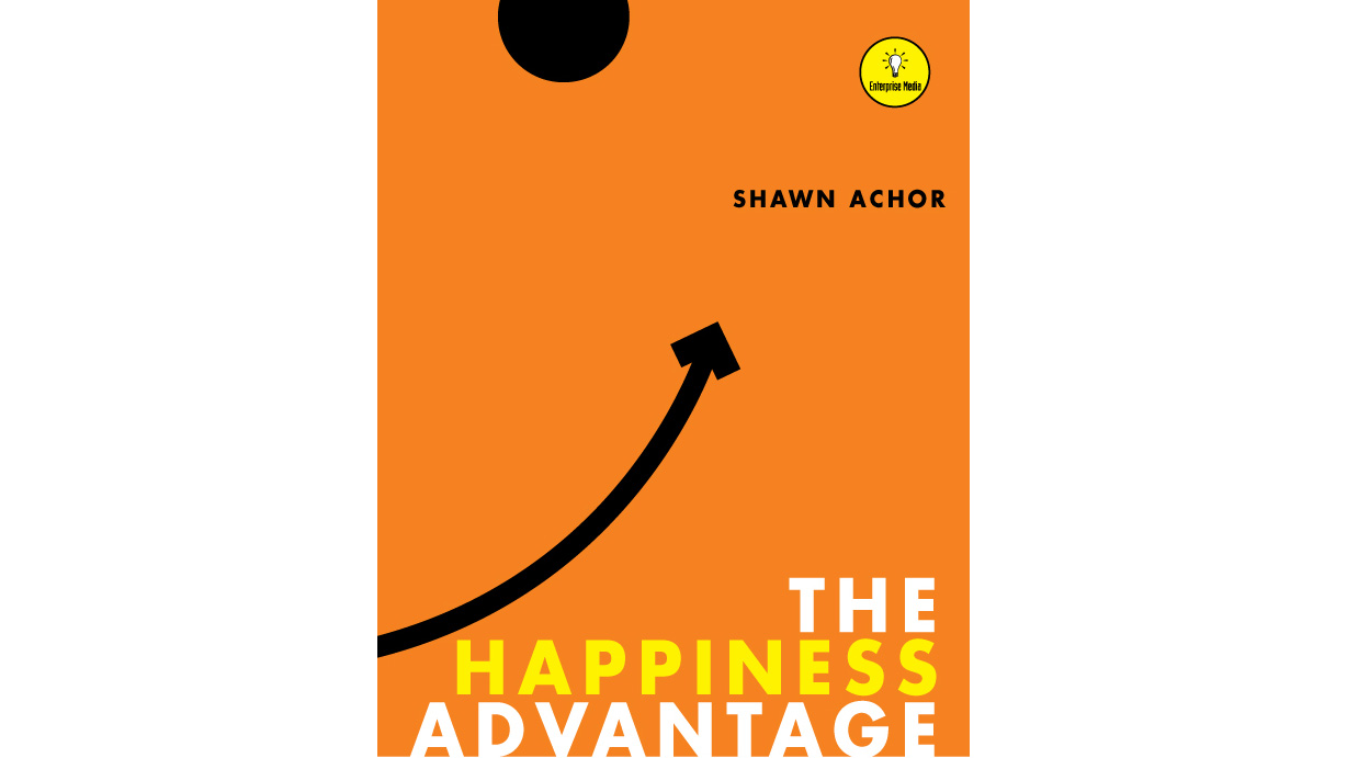 The Happiness Advantage and How It Improves Productivity